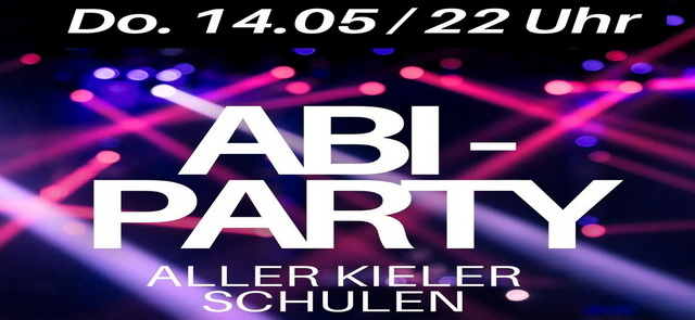 Abi-Party aller Kieler Schulen