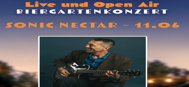 Biergartenkonzert mit Sonic Nectar